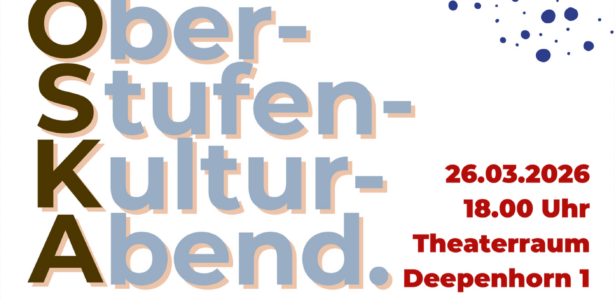 Oberstufen-Kultur-Abend